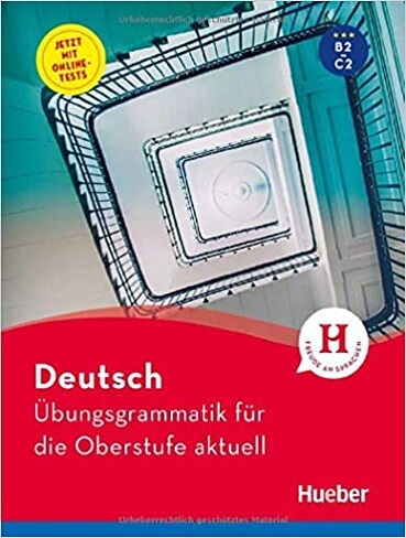 کتاب Deutsch Ubungsgrammatik fur die Oberstufe aktuell B2-C2