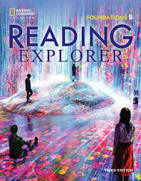 Course: Reading Explorer: 3rd Edition Student Book, Text Only (Foundations)