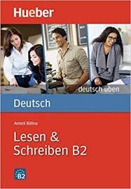 Lesen & Schreiben B2