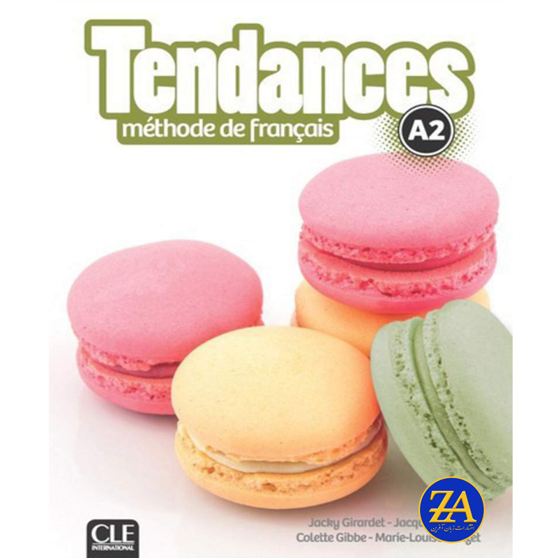کتاب زبان فرانسوی Tendances Niveau A2